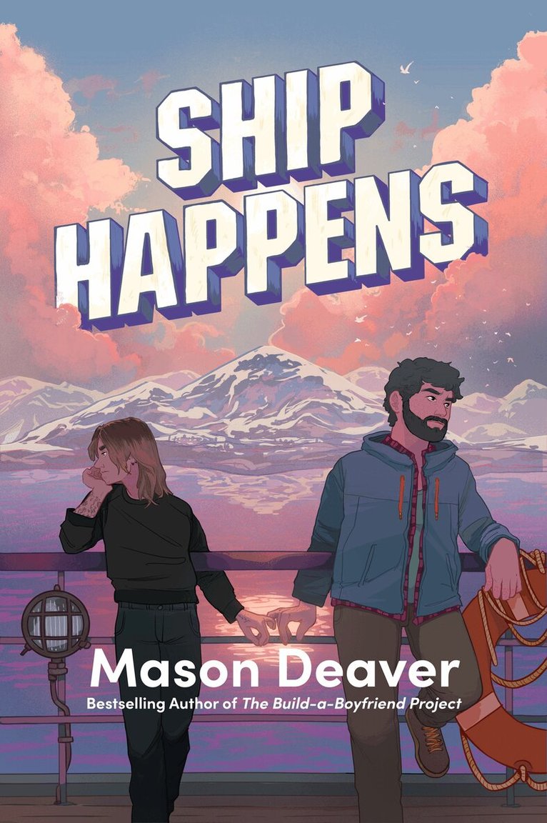 Mason Deaver - Ship Happens, E-bok