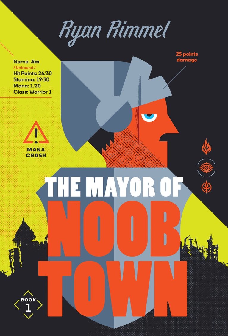 Ryan Rimmel - Mayor of Noobtown, E-bok. Tillgänglighet: Lägg i varukorg