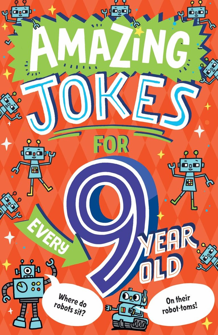 Kit Frost - Amazing Jokes for Every 9 Year Old, E-bok