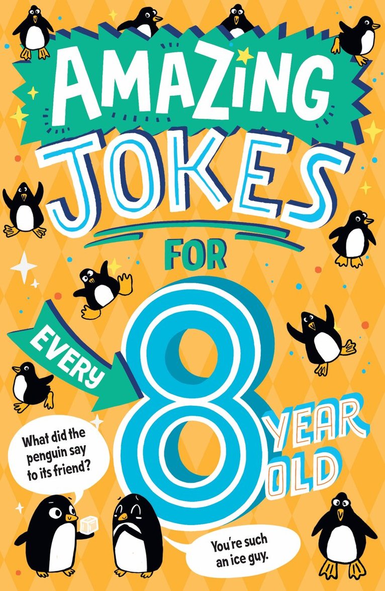 Kit Frost - Amazing Jokes for Every 8 Year Old, E-bok