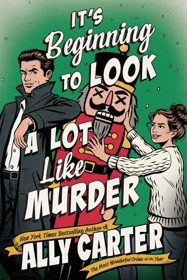 Ally Carter - It's Beginning to Look a Lot Like Murder, Häftad