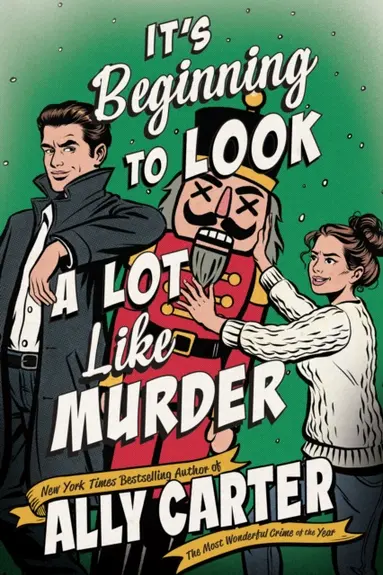 Ally Carter - It's Beginning to Look a Lot Like Murder, E-bok