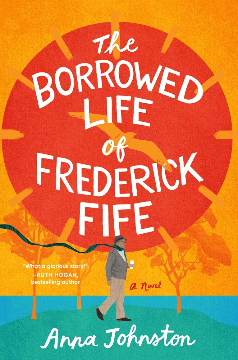 Anna Johnston - Borrowed Life of Frederick Fife, E-bok