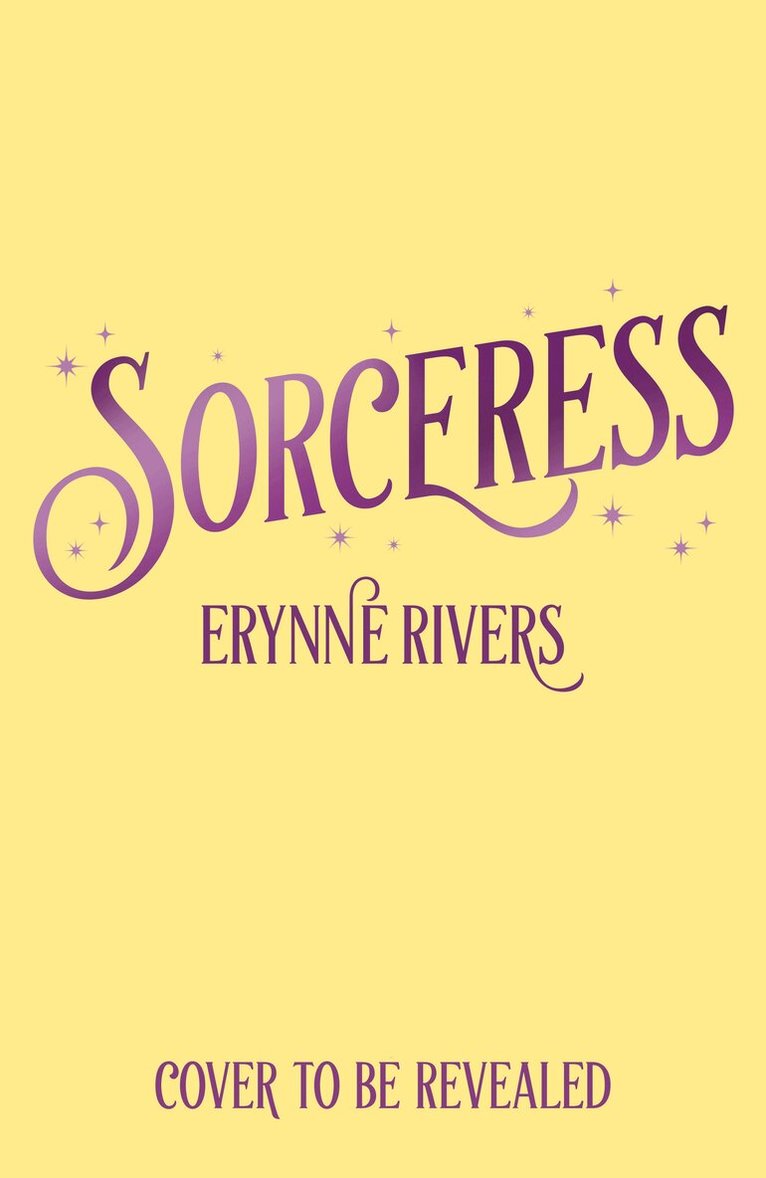 Erynne Rivers - Sorceress, Inbunden
