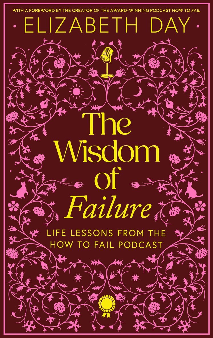 Elizabeth Day - Wisdom of Failure, Inbunden. Tillgänglighet: Kommande