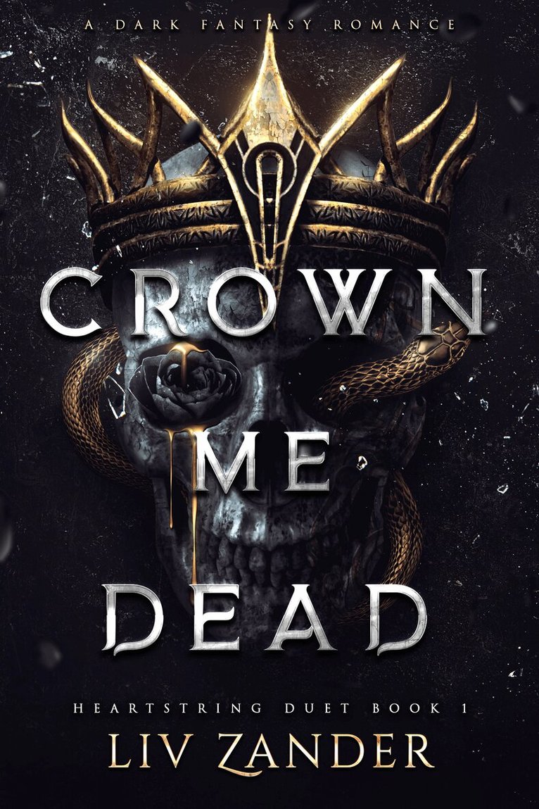 Liv Zander - Crown Me Dead, E-bok