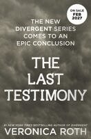 Veronica Roth - The Last Testimony, Häftad
