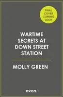 Molly Green - Wartime Secrets at Down Street Station, Häftad. Tillgänglighet: Kommande