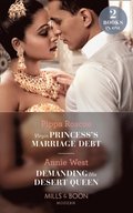 Virgin Princess's Marriage Debt / Demanding His Desert Queen: Virgin Princess's Marriage Debt / Demanding His Desert Queen (Mills & Boon Modern)