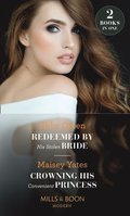 Redeemed By His Stolen Bride / Crowning His Convenient Princess