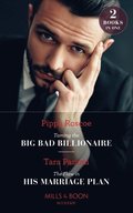 Taming The Big Bad Billionaire / The Flaw In His Marriage Plan: Taming the Big Bad Billionaire (Once Upon a Temptation) / The Flaw in His Marriage Plan (Once Upon a Temptation) (Mills & Boon Modern)