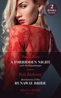 Forbidden Night With The Housekeeper / Revelations Of His Runaway Bride