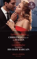 Christmas Babies For The Italian / The Rules Of His Baby Bargain