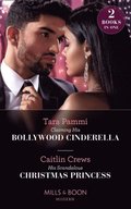 Claiming His Bollywood Cinderella / His Scandalous Christmas Princess