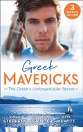 Greek Mavericks: The Greek's Unforgettable Secret