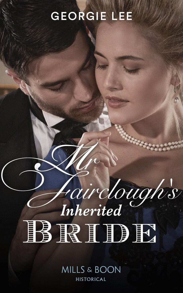 Georgie Lee - Mr Fairclough's Inherited Bride, E-bok