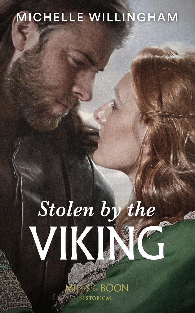 Michelle Willingham - Stolen By The Viking, E-bok