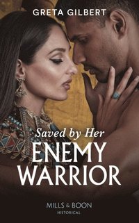 SAVED BY HER ENEMY WARRIOR EB