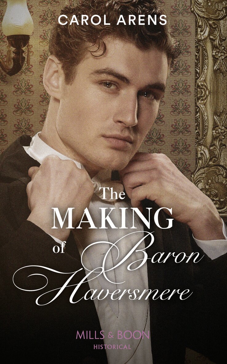 Carol Arens - Making Of Baron Haversmere, E-bok