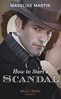 How To Start A Scandal