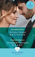 Doctors' Christmas Reunion / Unwrapping The Neurosurgeon's Heart: The Doctors' Christmas Reunion / Unwrapping the Neurosurgeon's Heart (Mills & Boon Medical)