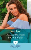 Nurse's One Night To Forever (Mills & Boon Medical)
