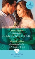 Winning The Surgeon's Heart / Conveniently Wed In Paradise