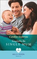 Tempted By The Single Mum (Mills & Boon Medical) (Yoxburgh Park Hospital)