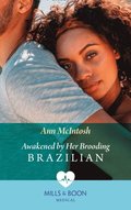 Awakened By Her Brooding Brazilian (Mills & Boon Medical) (A Summer in Sao Paulo, Book 1)