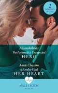 Paramedic's Unexpected Hero / A Rival To Steal Her Heart