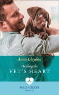 Healing The Vet's Heart (Mills & Boon Medical) (Dolphin Cove Vets, Book 2)