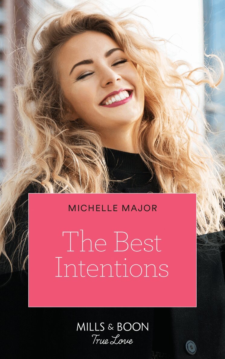 Michelle Major - Best Intentions, E-bok
