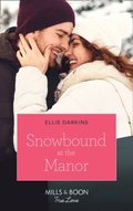 Snowbound At The Manor
