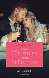 Fairytale Christmas With The Millionaire