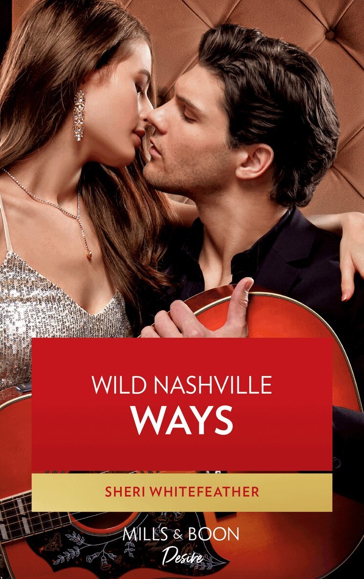 Sheri WhiteFeather - Wild Nashville Ways, E-bok