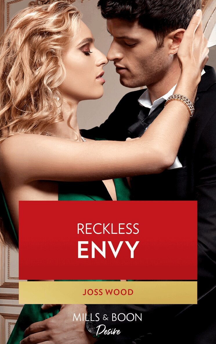 Joss Wood - Reckless Envy, E-bok