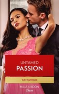 Untamed Passion (Mills & Boon Desire) (Dynasties: Seven Sins, Book 6)
