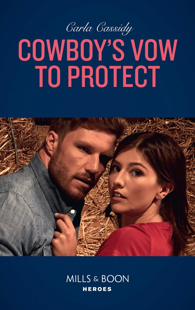 Carla Cassidy - Cowboy's Vow To Protect, E-bok