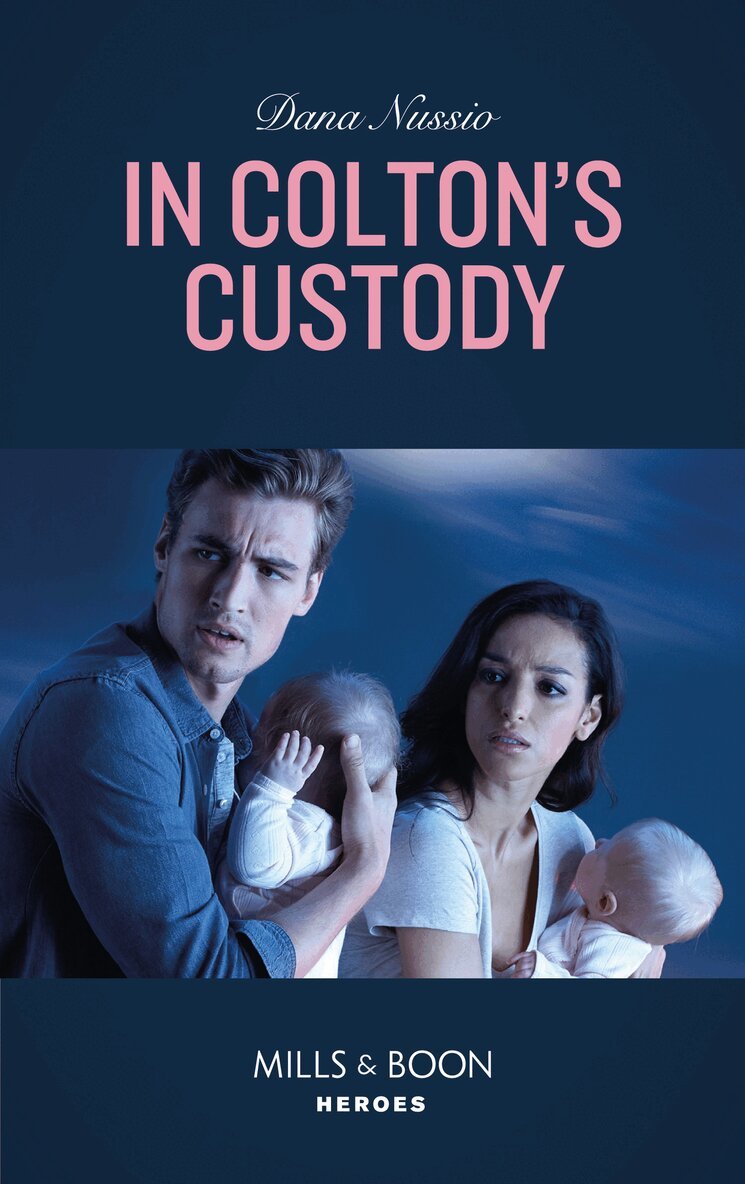 Dana Nussio - In Colton's Custody, E-bok