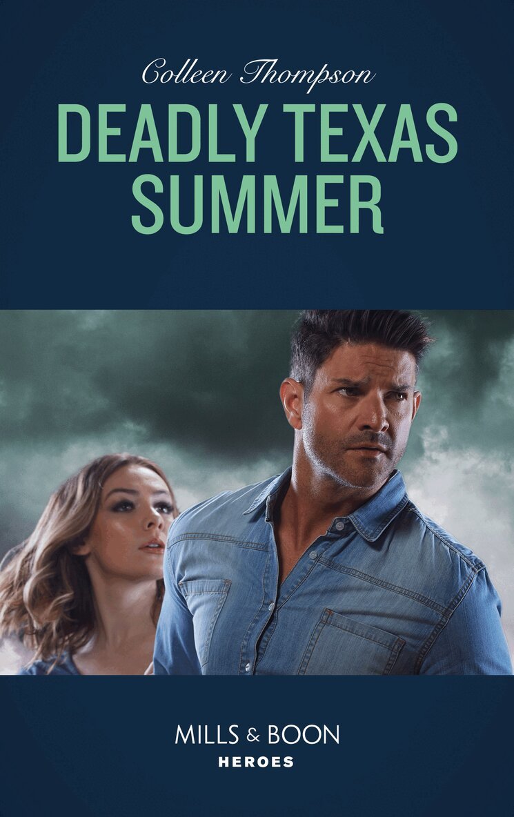 Colleen Thompson - Deadly Texas Summer, E-bok