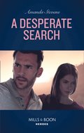 Desperate Search (Mills & Boon Heroes) (An Echo Lake Novel, Book 2)
