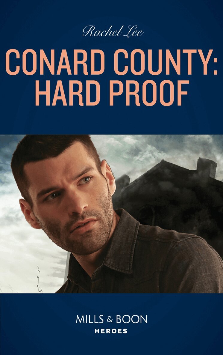 Rachel Lee - Conard County: Hard Proof, E-bok