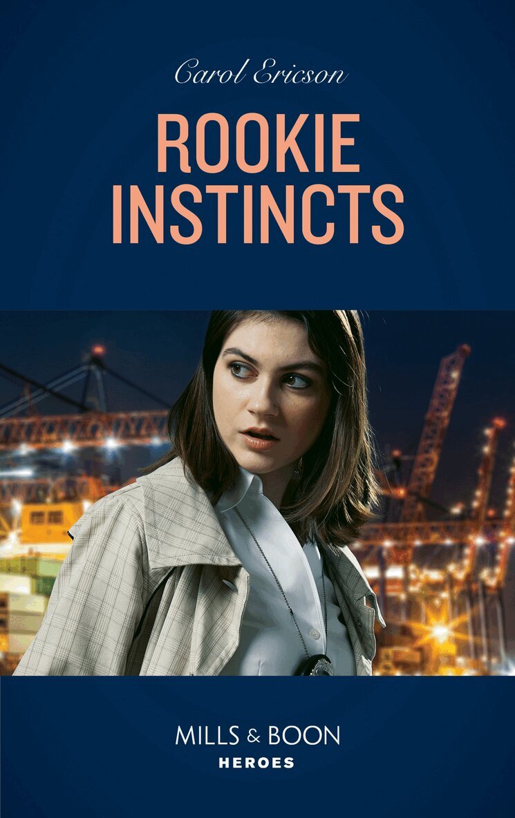 Carol Ericson - Rookie Instincts, E-bok