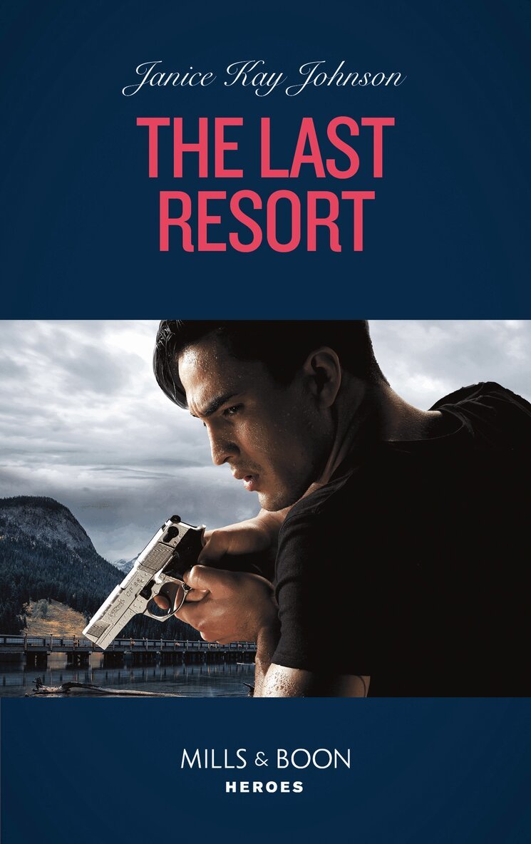 Janice Kay Johnson - Last Resort, E-bok