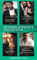 Modern Romance February 2020 Books 5-8: Her Sicilian Baby Revelation / The Greek's One-Night Heir / Bound by My Scandalous Pregnancy / Redemption of the Untamed Italian