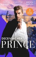 Deceiving Her Prince