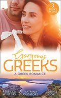 Gorgeous Greeks: A Greek Romance: Along Came Twins... (Tiny Miracles) / The Best Man's Guarded Heart / His Hidden American Beauty
