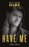 Have Me