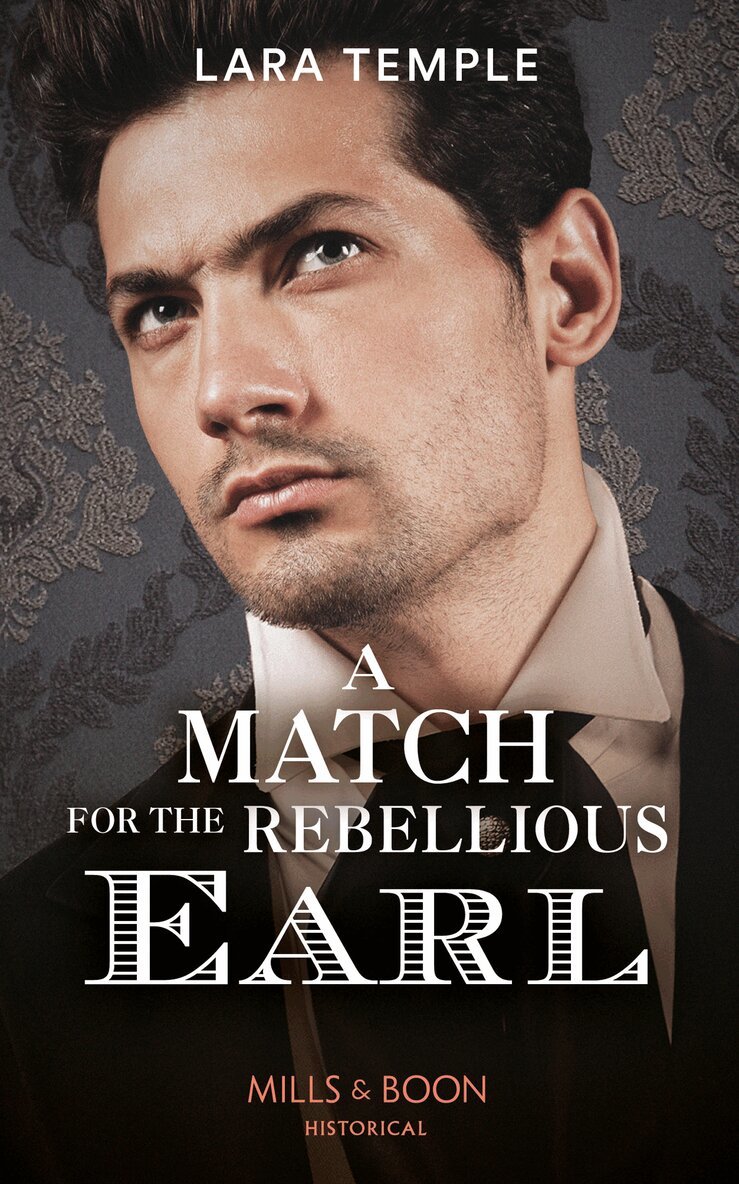 Lara Temple - Match For The Rebellious Earl, E-bok