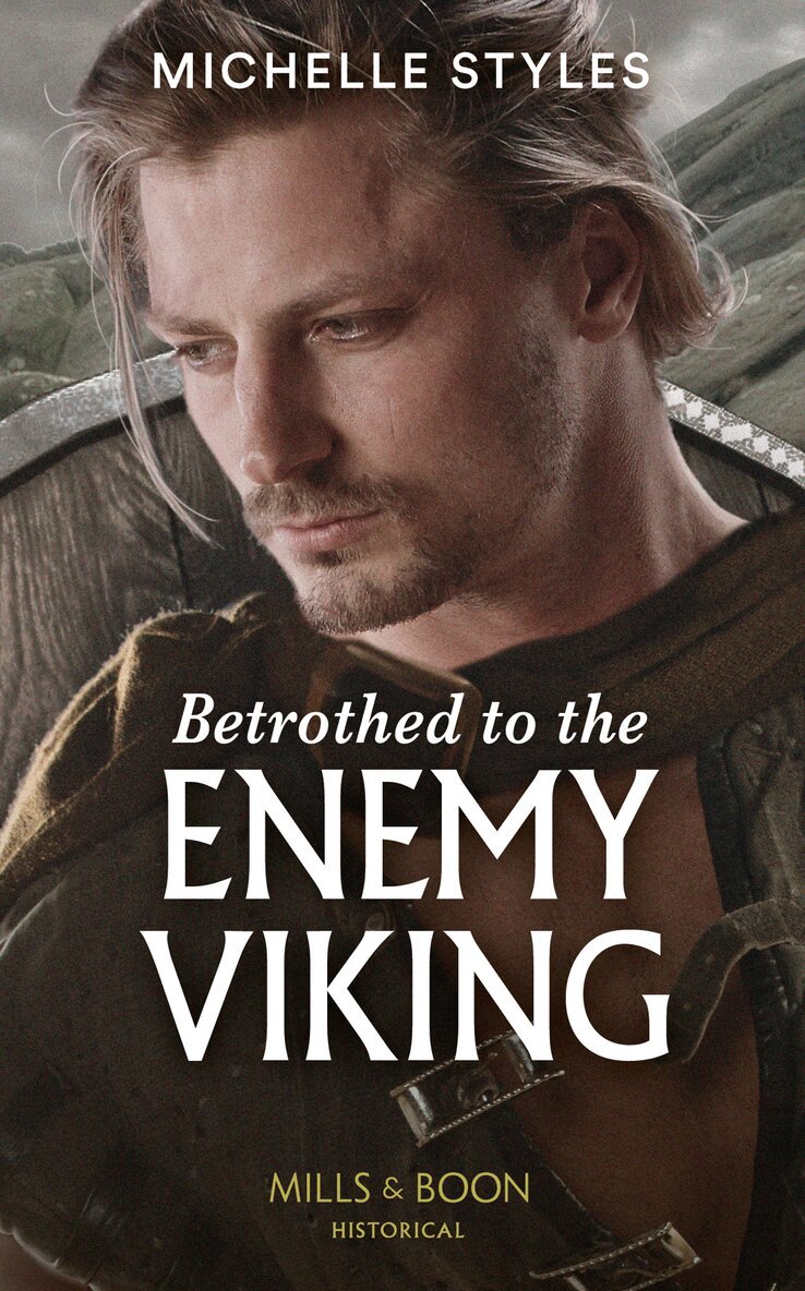 Michelle Styles - Betrothed To The Enemy Viking, E-bok